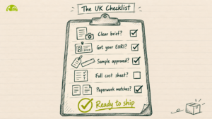 Checklist diagram for importing products from India to the UK — a clear buying brief, EORI registration, sample approval, complete cost sheet, matching paperwork, and dispatch readiness
